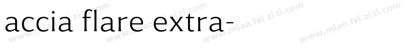 accia flare extra字体转换